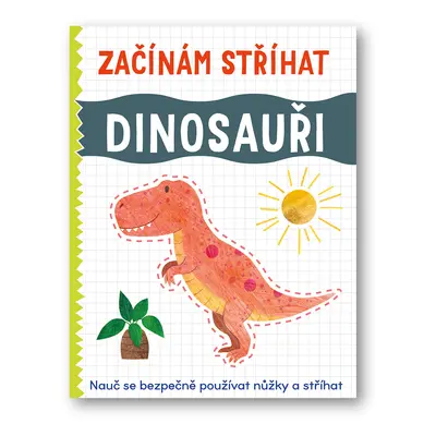 Začínám stříhat Dinosauři