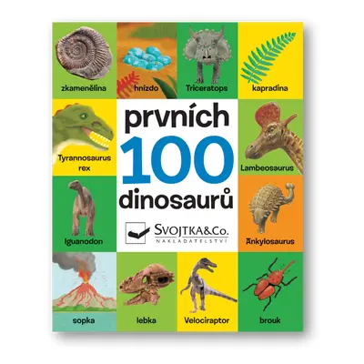 Prvních 100 dinosaurů