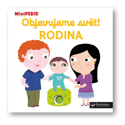 MiniPEDIE – Objevujeme svět! Rodina