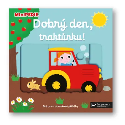 MiniPEDIE – Dobrý den, traktůrku!