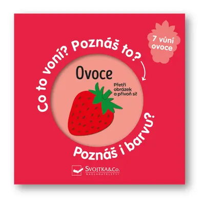 Ovoce - Co to voní? Poznáš to? Poznáš i barvu?