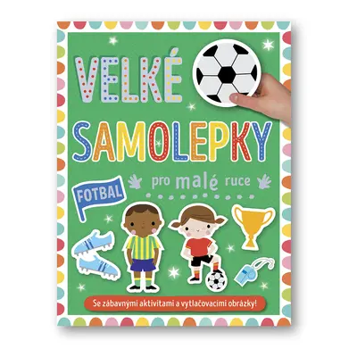 Velké samolepky pro malé ruce Fotbal