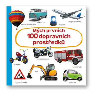 Mých prvních 100 dopravních prostředků