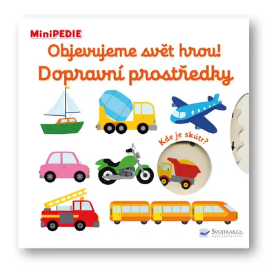 MiniPEDIE - Objevujeme svět hrou! Dopravní prostředky