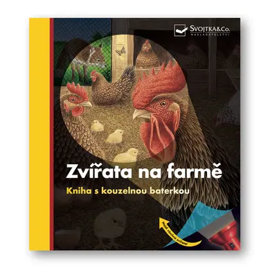 Zvířata na farmě Kniha s kouzelnou baterkou