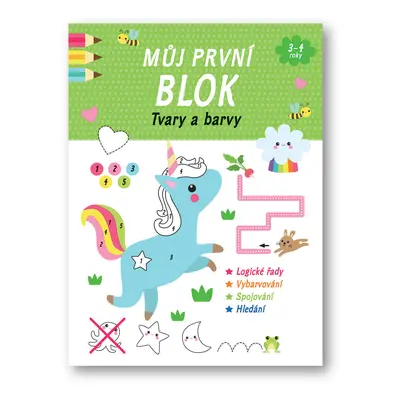 Můj první blok Tvary a barvy