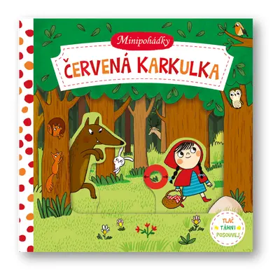 Minipohádky – Červená karkulka