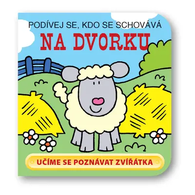 Podívej se, kdo se schovává – Na dvorku