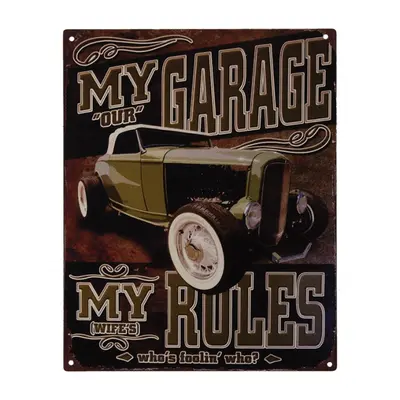 Nástěnná kovová cedule My Garage My Rules – 20x1x25 cm