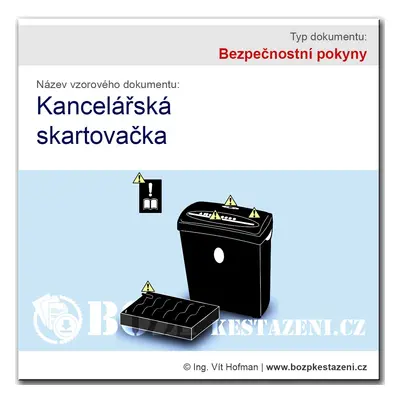 Bezpečnostní pokyny - Skartovačka