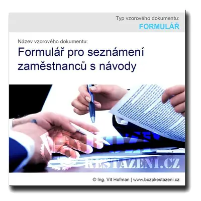 Formuláře pro seznámení a zácvik zaměstnanců s návody k obsluze zařízení