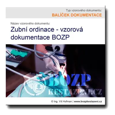 Dokumentace BOZP zubní ordinace - balíček