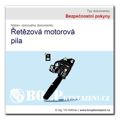 Bezpečnostní pokyny - Řetězová motorová pila