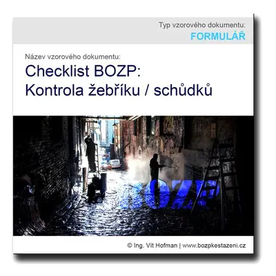 Checklist BOZP: Kontrola žebříku / schůdků