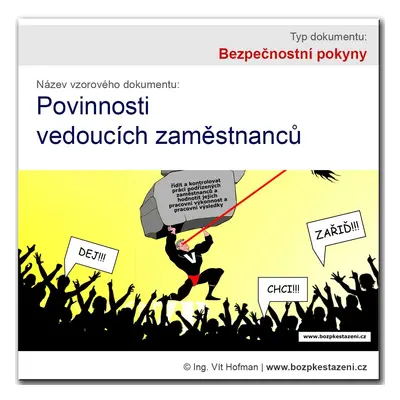 Bezpečnostní pokyny - Povinnosti vedoucích zaměstnanců