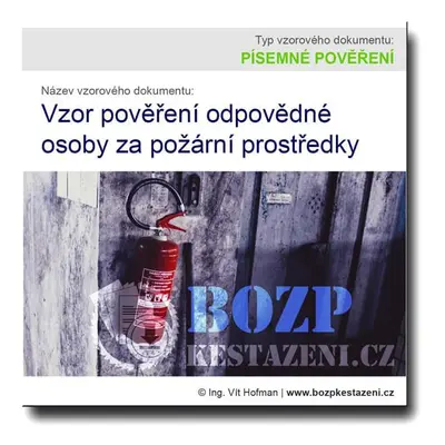 Vzor pověření odpovědné osoby za požární prostředky