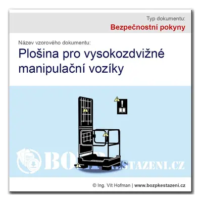 Bezpečnostní pokyny - Plošina pro motorové manipulační vozíky