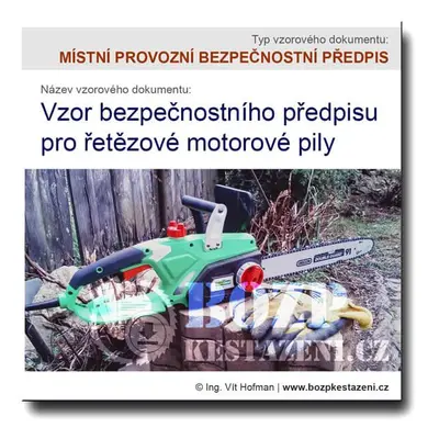 Vzor bezpečnostního předpisu pro motorové pily