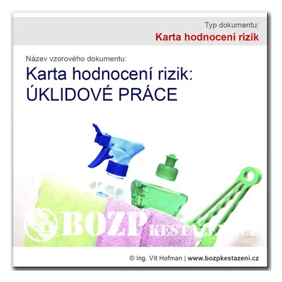 Karta hodnocení rizik: Úklidové práce