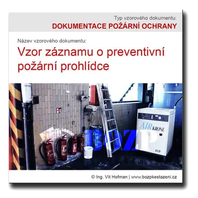 Vzor záznamu o preventivní požární prohlídce