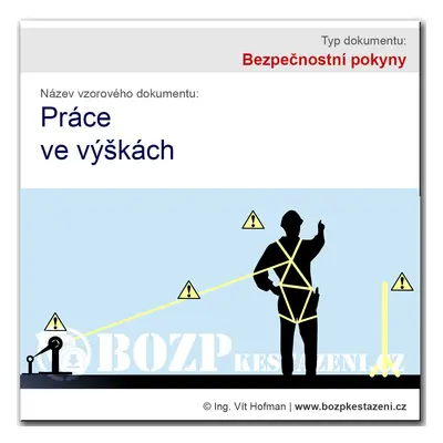 Bezpečnostní pokyny - Práce ve výškách