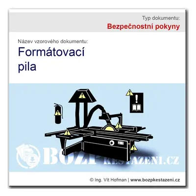 Bezpečnostní pokyny - Formátovací pila