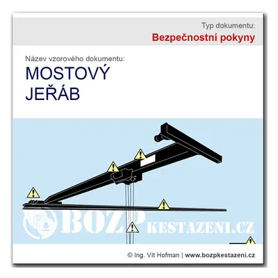 Bezpečnostní pokyny - Mostový jeřáb