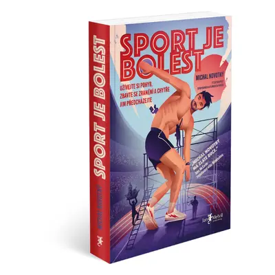 Herbalus Sport je bolest - Užívejte si pohyb, zbavte se zranění a chytře jim předcházejte