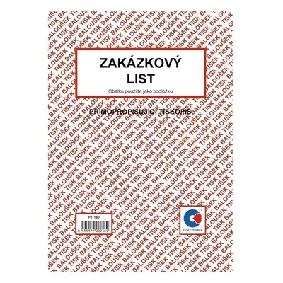 Tiskopis Zakázkový list, Baloušek, A5, samopropisovací