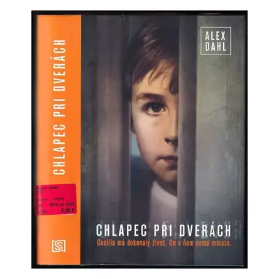 Chlapec pri dverách - Alex Dahl (2019)