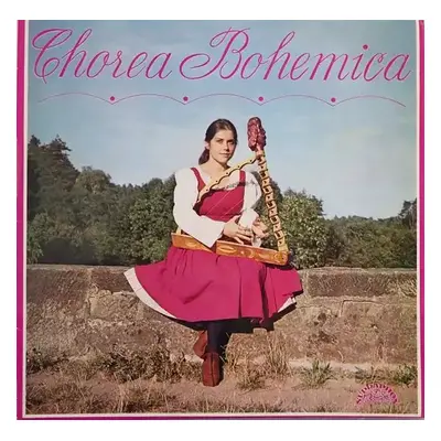 Chorea Bohemica - Chorea Bohemica (1975, Supraphon)