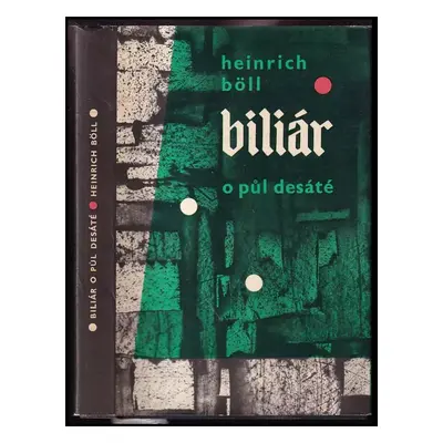 Biliár o půl desáté - Heinrich Böll (1962, Státní nakladatelství krásné literatury a umění)