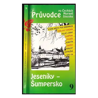 Jeseníky - Šumpersko - Petr David, Vladimír Soukup (2000, S & D)