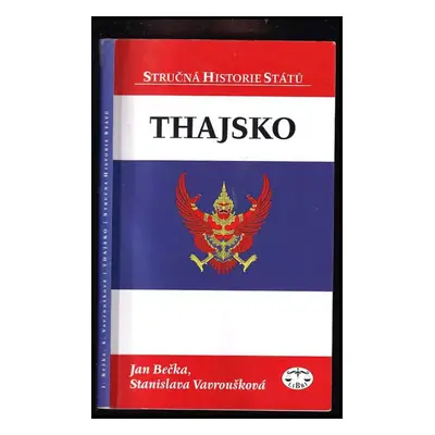 Thajsko - Jan Bečka, Stanislava Vavroušková (2010, Libri)