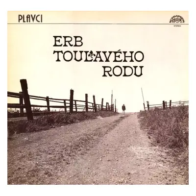 Erb Toulavého Rodu - Plavci (1984, Supraphon)