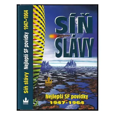 Síň slávy : nejlepší SF povídky všech dob 1947-1964 - 2. díl (2003, Baronet)