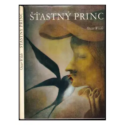 Šťastný princ - Oscar Wilde (1969, Artia)