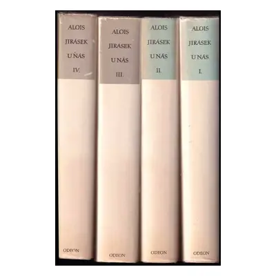 U nás : Nová kronika díl 1 - 4 (Úhor + Novina + Osetek + Zeměžluč) - Alois Jirásek (1973, Ode