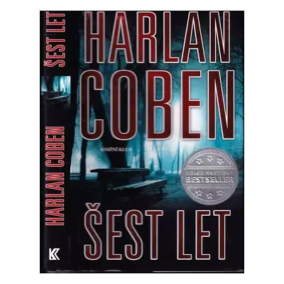 Šest let - Harlan Coben (2014, Knižní klub)