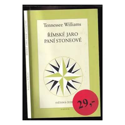 Římské jaro paní Stoneové - Tennessee Williams (1997, Odeon)