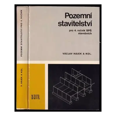 Pozemní stavitelství : učeb. text pro 4. roč. stř. prům. škol stavebních, stud. obor Pozemní sta