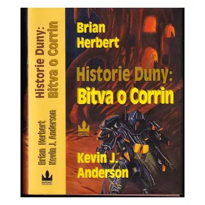 Historie Duny : Bitva o Corrin - [3] - Kevin J Anderson, Brian Herbert (2005, Baronet)