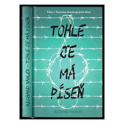 Tohle je má píseň - Richard Yaxley (2018, CPress)