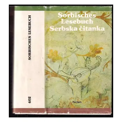 Sorbisches Lesebuch. Serbska citanka (1981, Verlag Phillip Reclam)