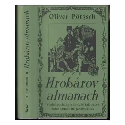 Hrobárov almanach - Oliver Pötzsch (2022)