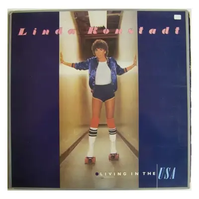 Living In The USA : Gatefold Vinyl - Linda Ronstadt (1978, Hispavox)