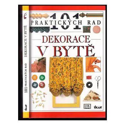 Dekorace v bytě - Julia Barnard (1998, Ikar)