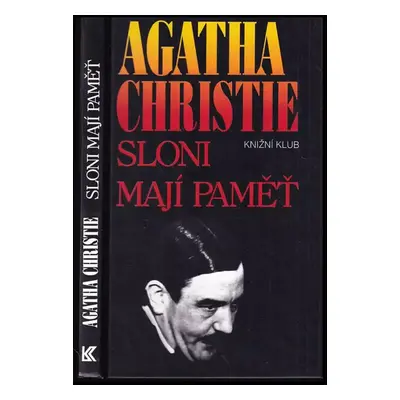 Sloni mají paměť - Agatha Christie (1994, Knižní klub)