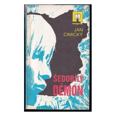 Šedobílý démon - Jan Cimický (1988, Naše vojsko)