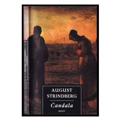 Čandala : příběh ze sedmnáctého století - August Strindberg (2003, Host)